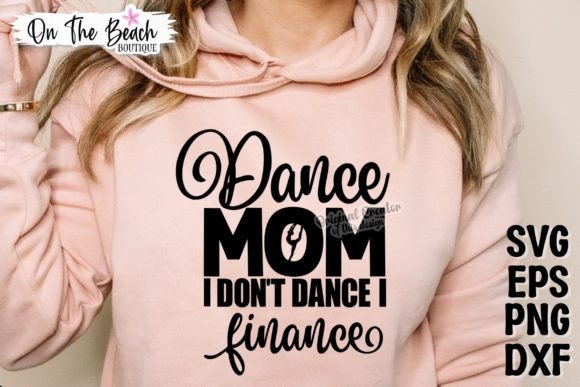 Dance Mom SVG: The Finance Reality Check