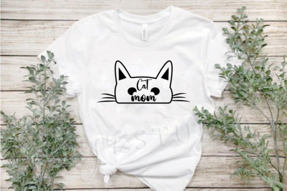 Dog Svg Design, Cat Mom: Graphics for T-Shirt Designs