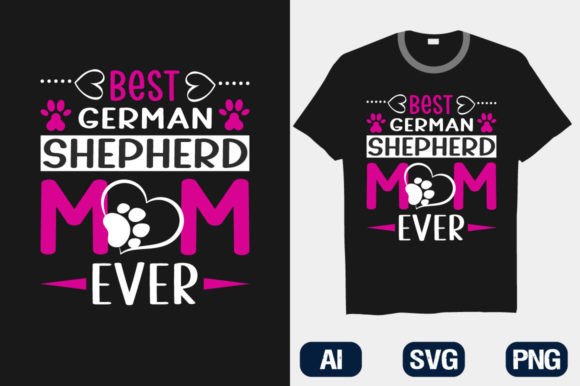 German Shepherd Mom Graphics for T-Shirt Designs