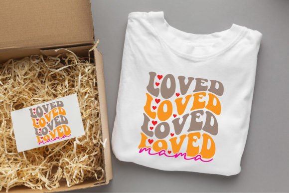 Loved Mama SVG: Graphics for T-Shirt Designs & Brands