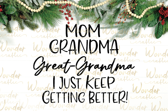 Mom Grandma Great Grandma: A Designer's Review