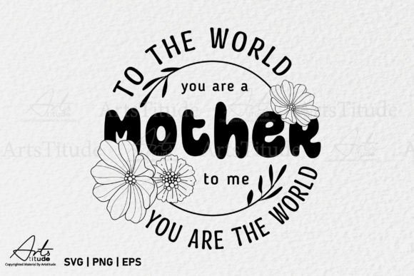 Mothers Day SVG: Graphics for Crafts & Branding