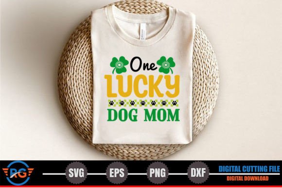 One Lucky Dog Mom SVG: Graphics for T-Shirt Designs